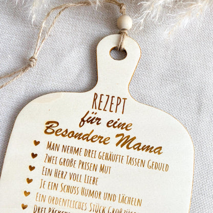 Rezept besondere Mama - Brettchen - Lasergraviert